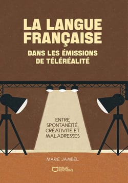 La langue française dans les émissions de téléréalité