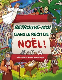 Retrouve-moi dans le récit de Noël : Aide le berger à retrouver son petit agneau