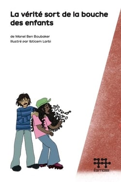 La vérité sort de la bouche des enfants