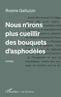 Nous n’irons plus cueillir des bouquets d’asphodèles