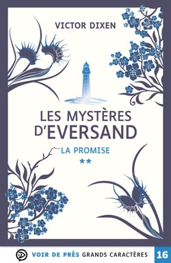 Les mystères d'Eversand Tome 2 : La Promise