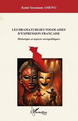 Les dramaturgies togolaises d’expression française