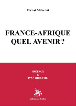 France-Afrique, quel avenir ?