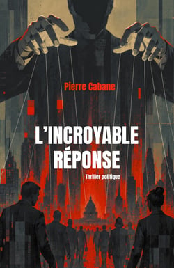 L'Incroyable Réponse