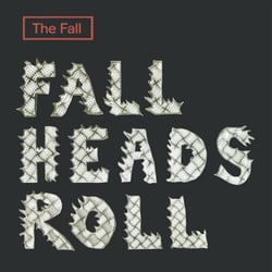 Fall Heads Roll - édition colorée gatefold 180g - Vinyle