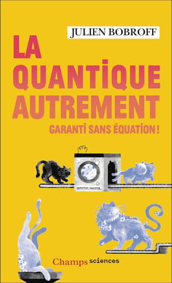 La quantique autrement