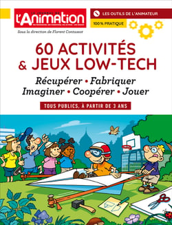 60 ACTIVITES ET JEUX LOW-TECH