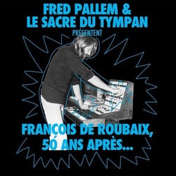 Francois De Roubaix, 50 ans après - Vinyle