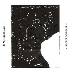 Je Vais Au Silence - CD