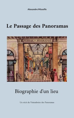 Le passage des panoramas - biographie d'un lieu