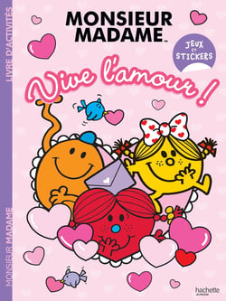 Les Monsieur Madame - Vive l'amour !