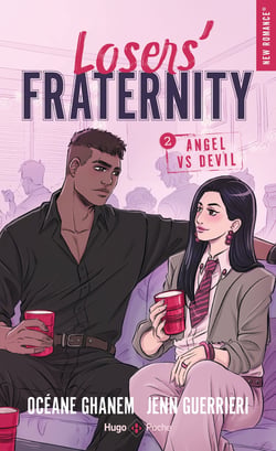 Losers' Fraternity - Tome 02