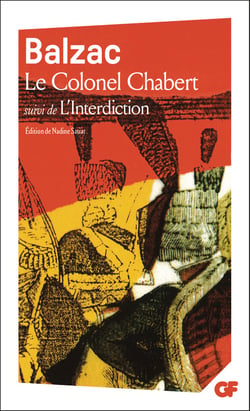Le Colonel Chabert. Suivi de L'Interdiction