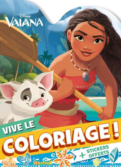 Disney Vaiana - Vive le coloriage ! (Vaiana et Pua)