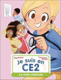 Je suis en CE2 - La visite médicale