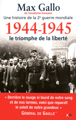 Une histoire de la 2e guerre mondiale t.5 - 1944-1945, le triomphe de la liberté