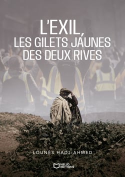 L'Exil, les Gilets Jaunes des deux rives
