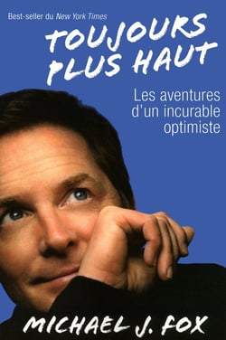 Toujours plus haut - les aventures d'un incurable optimiste