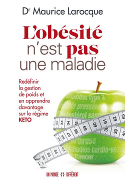 L'obésité n'est pas une maladie - redéfinir la gestion de poids et en apprendre davantage sur le régime Keto