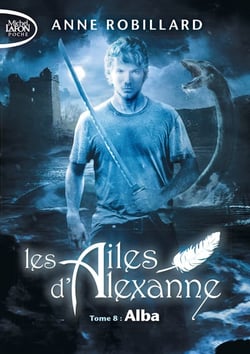 Les ailes d'Alexanne Tome 8 : Alba