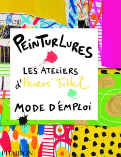 Peinturlures - les ateliers d'Hervé Tullet - mode d'emploi