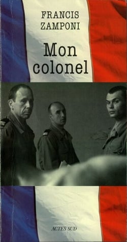 Mon colonel - (nouvelle édition)