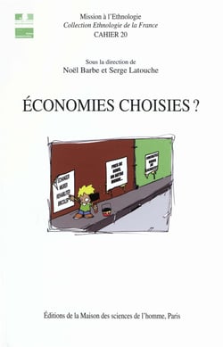 Économies choisies ? - Échanges, circulations et débrouille
