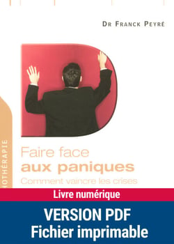 Faire face aux paniques - EPUB - Comment vaincre les crises et l'agoraphobie