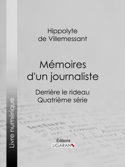 Mémoires d'un journaliste - Derrière le rideau - Quatrième série