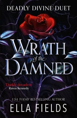 Wrath of the Damned - The spicy sequel to Nectar of the Wicked, an enemies-to-lovers and marriage of convenience dark fantasy romance!