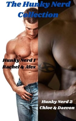 Hunky Nerd 1 &amp; 2 - Hunky Nerd Series, #2