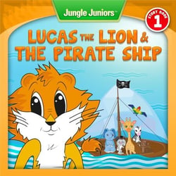 Lucas The Lion &amp; The Pirate Ship - Jungle Juniors Storybook, #1