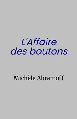 L'Affaire des boutons