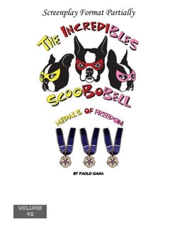 The Incredibles Scoobobell  Medals of Freedom - The Incredibles Scoobobell Series, #92