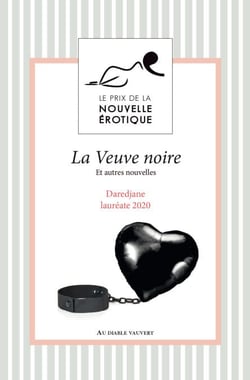 La Veuve noire - Et autres nouvelles du Prix de la Nouvelle Érotique 2019