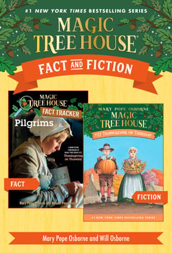 Magic Tree House Fact &amp; Fiction: Thanksgiving
