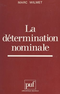 La détermination nominale - Quantification et caractérisation