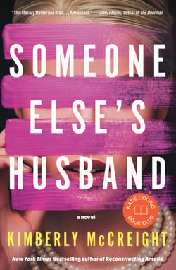 Someone Else's Husband: Katie Couric Book Club - A Novel