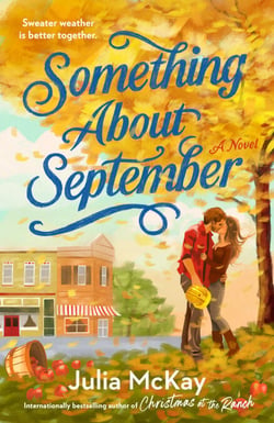 Something About September - A Cozy Fall Romance