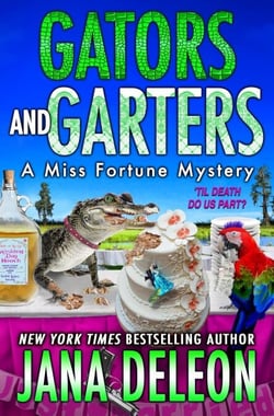 Gators and Garters - Miss Fortune Series, #18