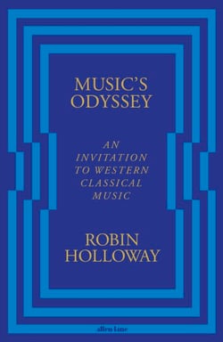 Music’s Odyssey - An Invitation to Western Classical Music