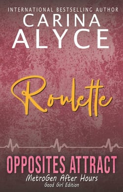 Roulette: Good Girl Edition - MetroGen Good Girl Editions, #2