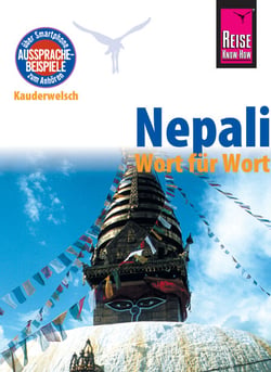 Nepali - Wort für Wort - Kauderwelsch-Sprachführer von Reise Know-How