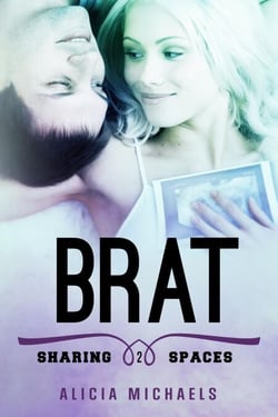 Brat - Sharing Spaces, #2