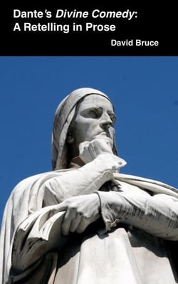 Dante’s Divine Comedy: A Retelling in Prose
