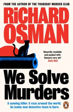 We Solve Murders - The Sunday Times #1 bestselling murder mystery from the author of The Thursday Murder Club