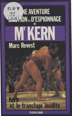 Kern et le transfuge insolite - Roman