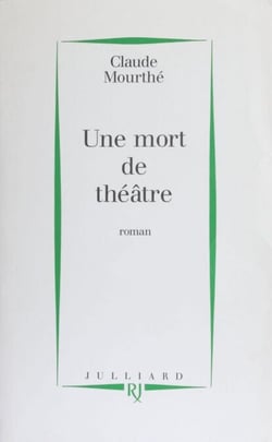 Une mort de théâtre