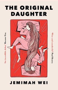 The Original Daughter - 'A book not to miss' New York Times