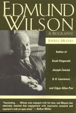 Edmund Wilson - A Biography